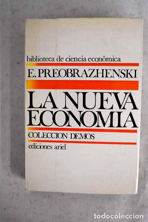 Livres: La nueva econom&iacute;a: Preobrazhenskii, E. A..- Preobrazhenskii, E. A.