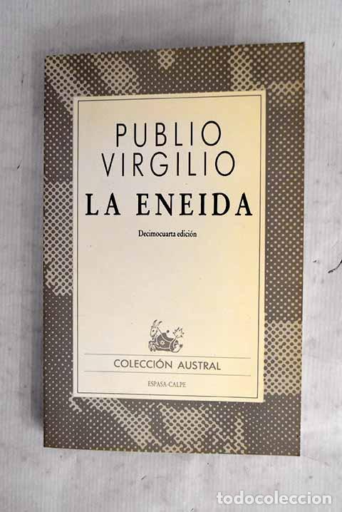 Livres: La Eneida: Virgilio Mar&oacute;n, Publio.- Virgilio Mar&oacute;n, Publio