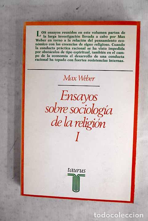 Livres: Ensayos sobre sociolog&iacute;a de la religi&oacute;n, tomo I.- Weber, Max