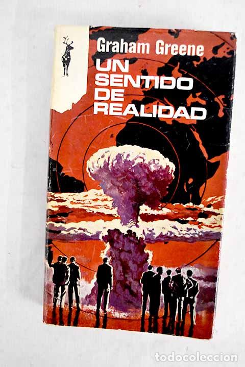 Livres: Un sentido de realidad.- Greene, Graham