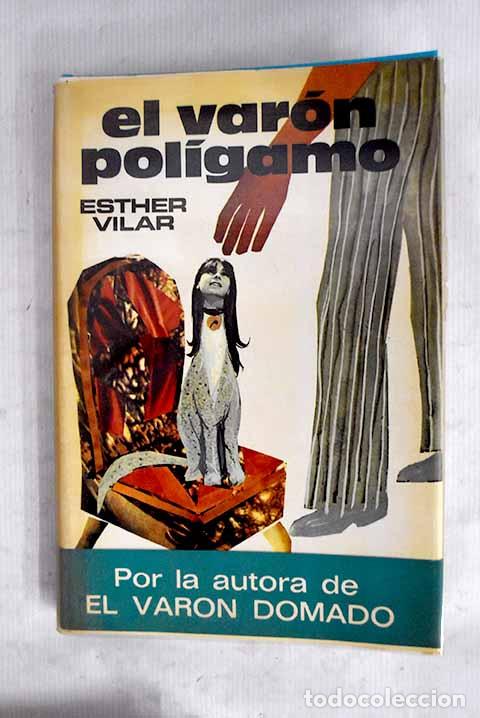 books: El var&oacute;n pol&iacute;gamo: Vilar, Esther.- Vilar, Esther