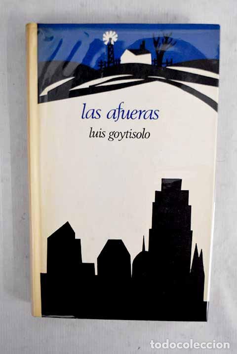 books: Las afueras: Goytisolo, Luis.- Goytisolo, Luis