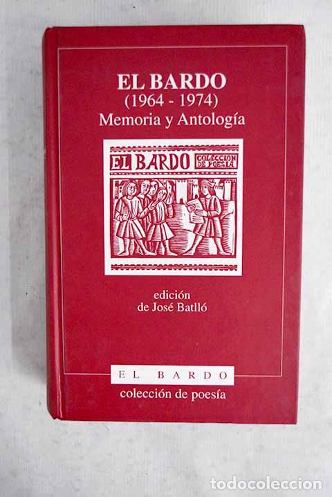 books: El Bardo (1964-1974): memoria y antolog&iacute;a