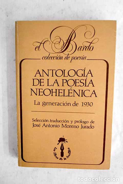 books: Antolog&iacute;a de la poes&iacute;a neohel&eacute;nica: la generaci&oacute;n de 1930