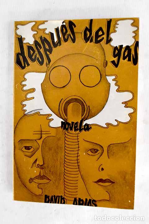 Libros: Despu&eacute;s del gas: Arias, David.- Arias, David