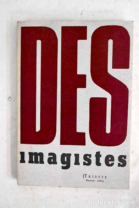 Libri di seconda mano: Des imagistes: : Trieste.