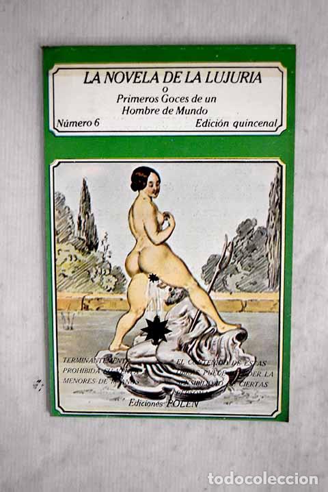 B&uuml;cher: La Novela de la lujuria, n&uacute;mero 6
