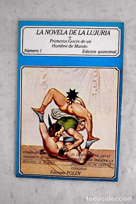 Libri di seconda mano: La Novela de la lujuria, n&uacute;mero 1