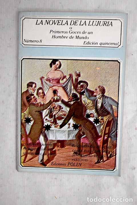 Libri di seconda mano: La Novela de la lujuria, n&uacute;mero 8