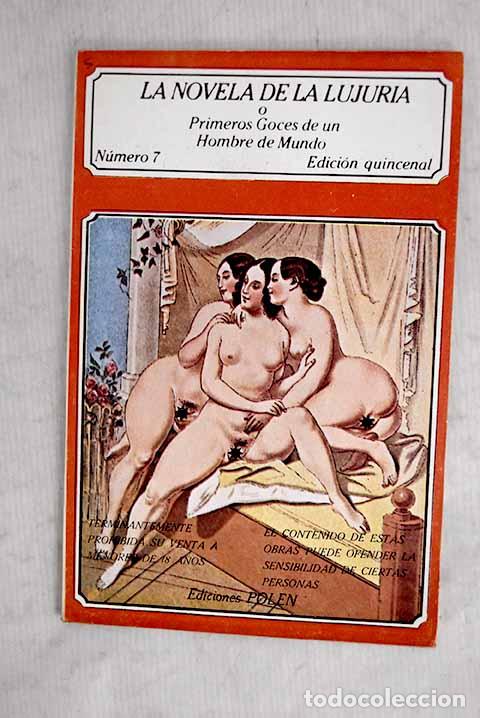 Libri di seconda mano: La Novela de la lujuria, n&uacute;mero 7