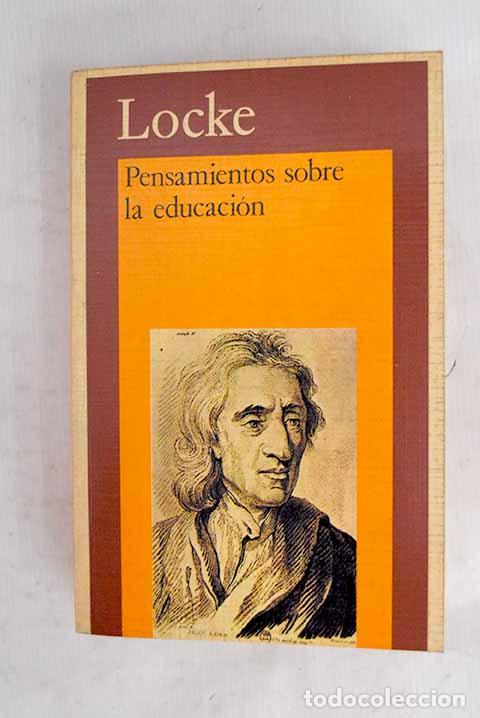 Libri di seconda mano: Pensamientos sobre la educaci&oacute;n.- Locke, John
