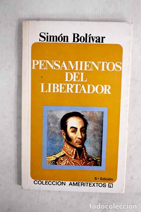 Libri di seconda mano: Pensamientos del libertador.- Bol&iacute;var, Sim&oacute;n