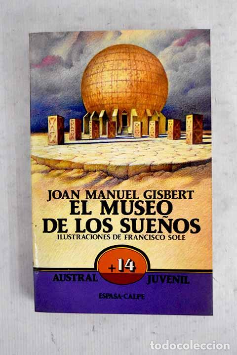 Libri di seconda mano: El museo de los sue&ntilde;os.- Gisbert, Joan Manuel