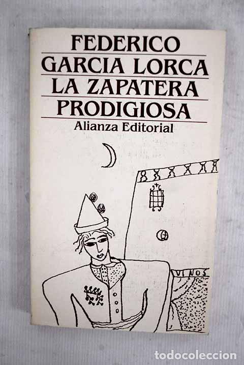 books: La zapatera prodigiosa.- Garc&iacute;a Lorca, Federico