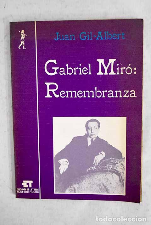 books: Gabriel Mir&oacute; : Remembranza.- Gil-Albert, Juan