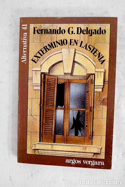 books: Exterminio en Lastenia.- Delgado, Fernando