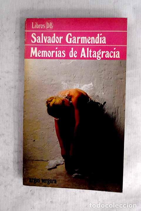 books: Memorias de Altagracia.- Garmendia, Salvador