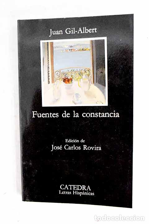 books: Fuentes de la constancia.- Gil-Albert, Juan