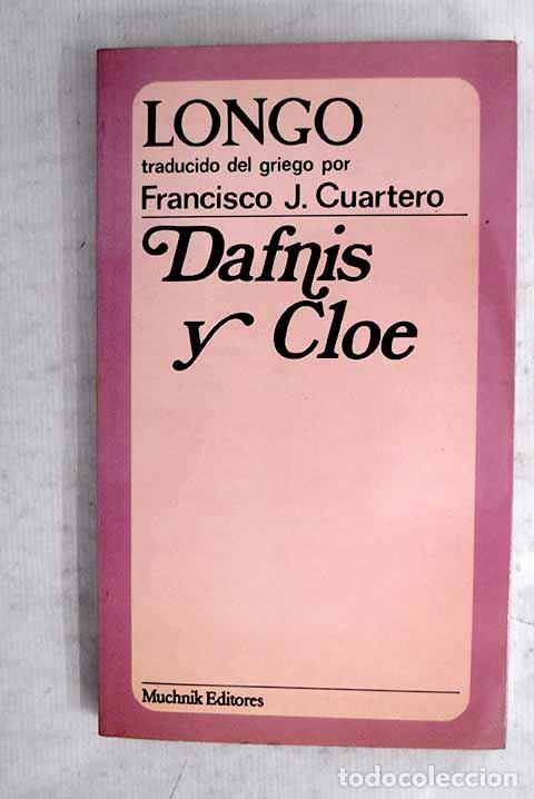 Libros: Dafnis y Cloe: Longo.- Longo