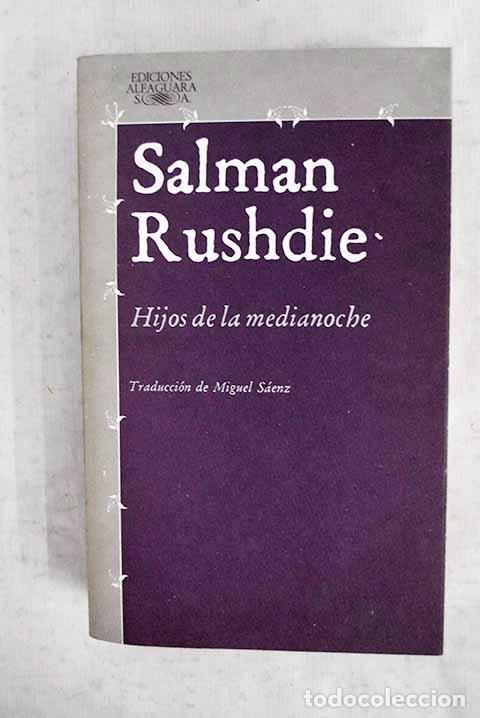 Libros: Hijos de la medianoche.- Rushdie, Salman