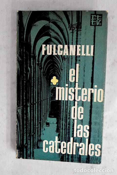 Libros: El misterio de las catedrales.- Fulcanelli