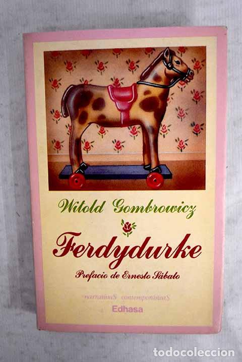 Libros: Ferdydurke: Gombrowicz, Witold.- Gombrowicz, Witold