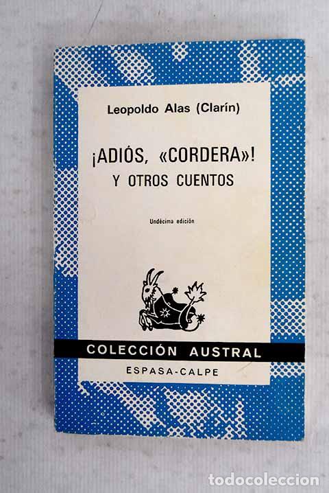 Libros: &iexcl;Adi&oacute;s, Cordera ! y otros cuentos.- Alas, Leopoldo