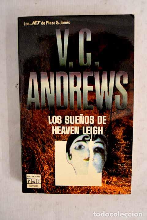 Libros: Los sue&ntilde;os de Heaven Leigh.- Andrews, V. C.