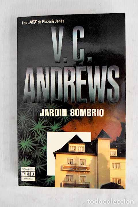 Libros: Jard&iacute;n sombr&iacute;o: Andrews, V. C..- Andrews, V. C.