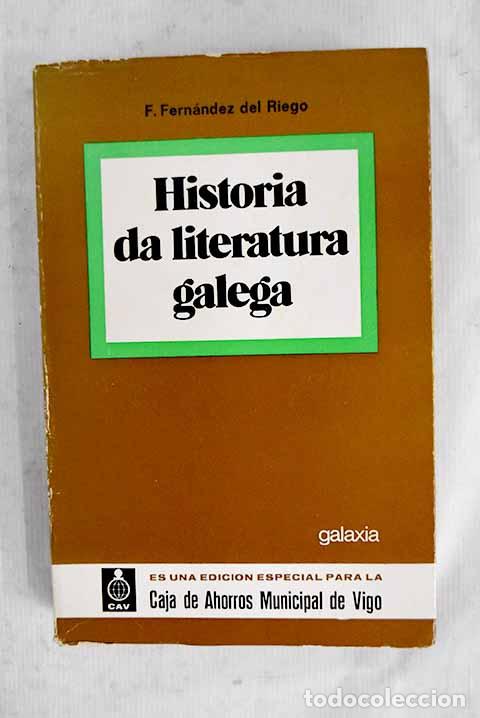 Libros: Manual de Historia da Literatura Galega.- Fern&aacute;ndez del Riego, Francisco
