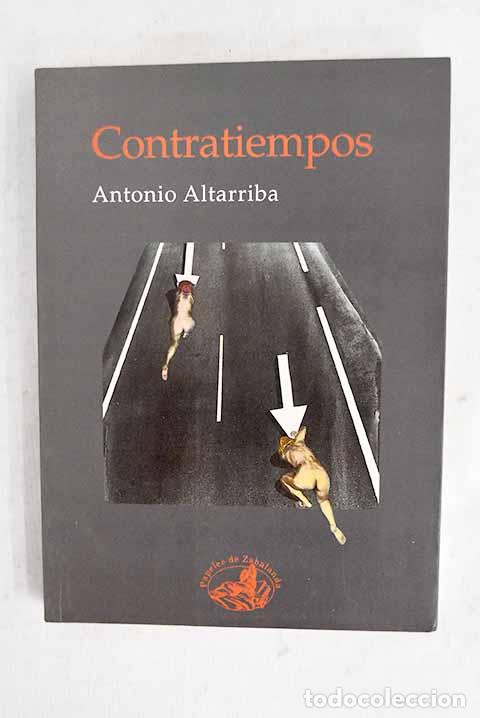Libros: Contratiempos: Altarriba, Antonio.- Altarriba, Antonio