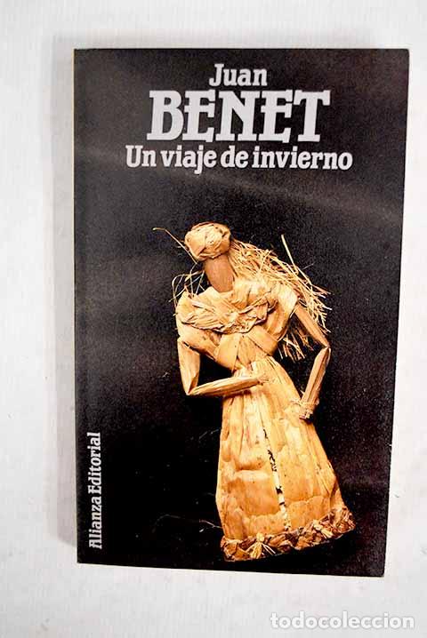 Libros: Un viaje de invierno.- Benet, Juan