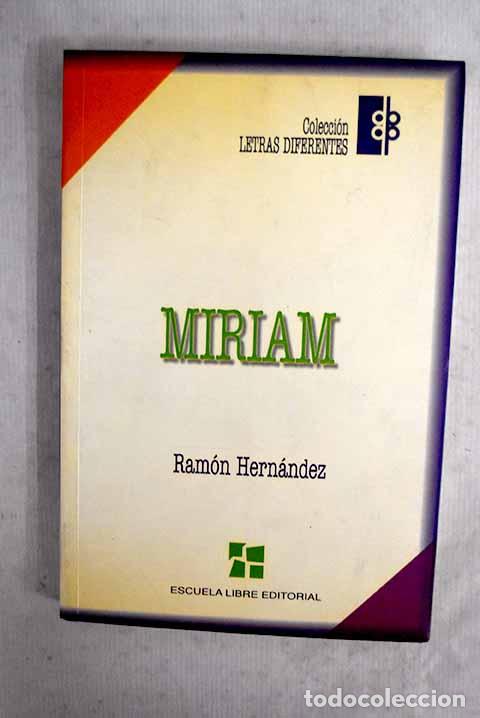 Libros: Miriam: Hern&aacute;ndez, Ram&oacute;n.- Hern&aacute;ndez, Ram&oacute;n