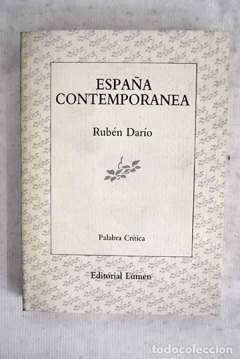 Libros: Espa&ntilde;a contempor&aacute;nea.- Dar&iacute;o, Rub&eacute;n