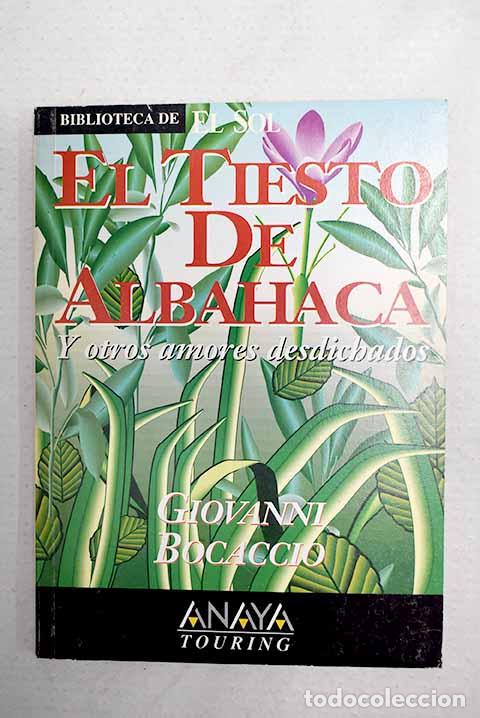 Libros: El tiesto de albahaca y otros amores desdichados.- Boccaccio, Giovanni