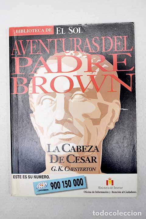 Libros: La cabeza de C&eacute;sar: Chesterton, G. K..- Chesterton, G. K.