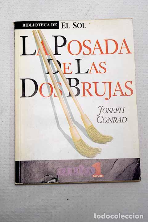 Libros: La posada de las dos brujas.- Conrad, Joseph