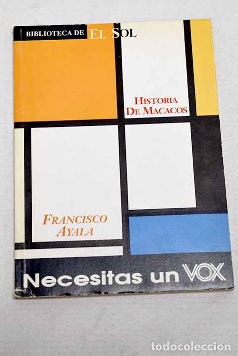 Libros: Historia de macacos y otros relatos.- Ayala, Francisco