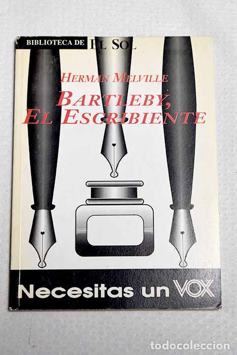 Libros: Bartleby, el escribiente.- Melville, Herman