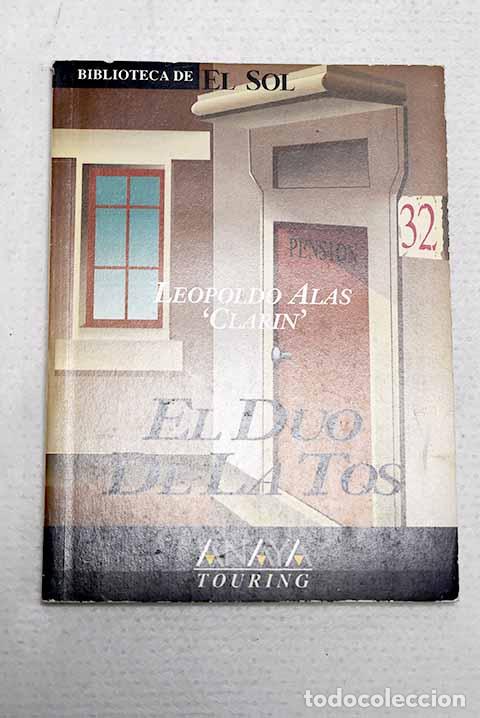 Libros: El d&uacute;o de la tos y otros relatos.- Alas, Leopoldo