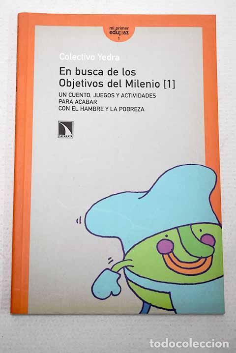 Livres: En busca de los objetivos del milenio, tomo I