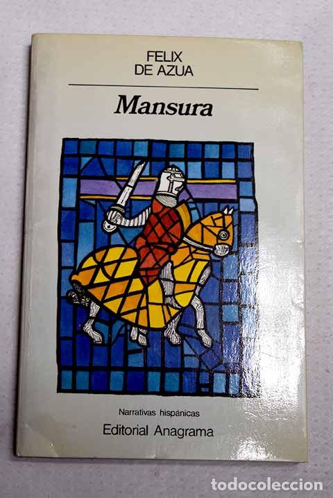 Libros: Mansura: Az&uacute;a, F&eacute;lix de.- Az&uacute;a, F&eacute;lix de