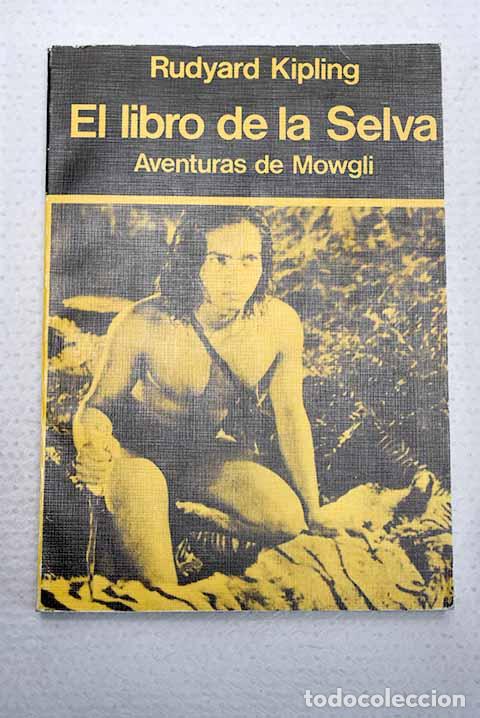 books: El libro de la selva.- Kipling, Rudyard