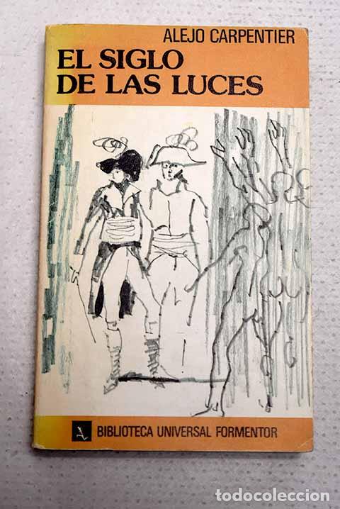 books: El siglo de las luces.- Carpentier, Alejo