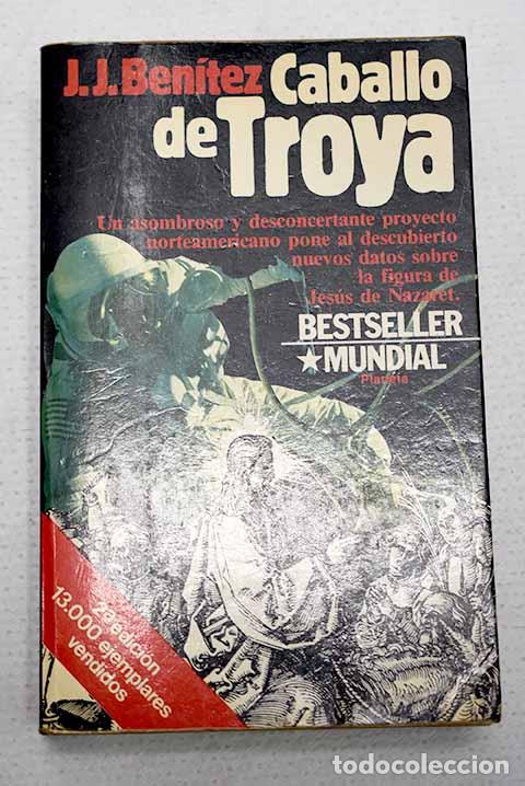 books: Caballo de Troya: Ben&iacute;tez, J. J..- Ben&iacute;tez, J. J.