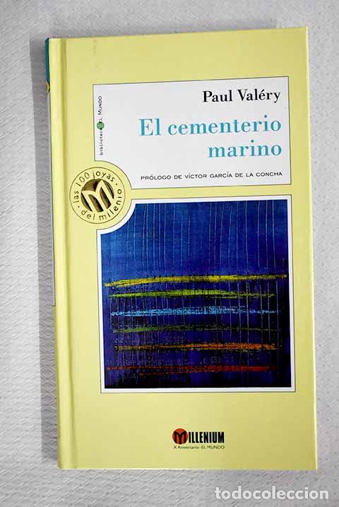 Libros: El cementerio marino.- Val&eacute;ry, Paul