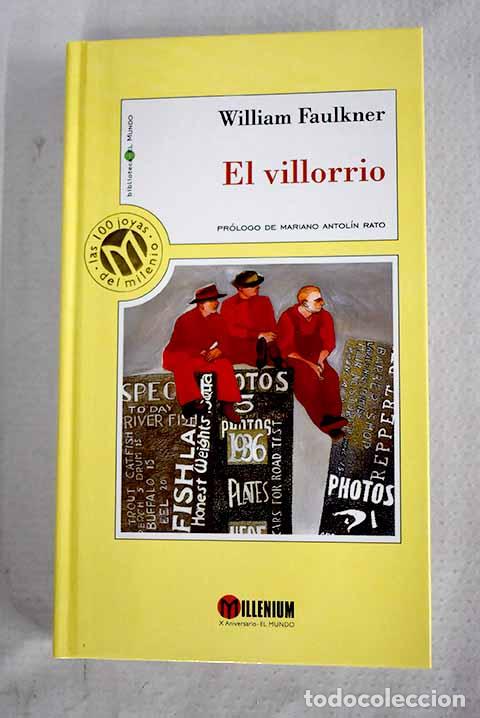 Libros: El villorrio: Faulkner, William.- Faulkner, William