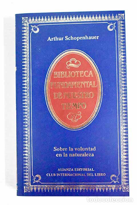 Libros: Sobre la voluntad en la naturaleza.- Schopenhauer, Arthur