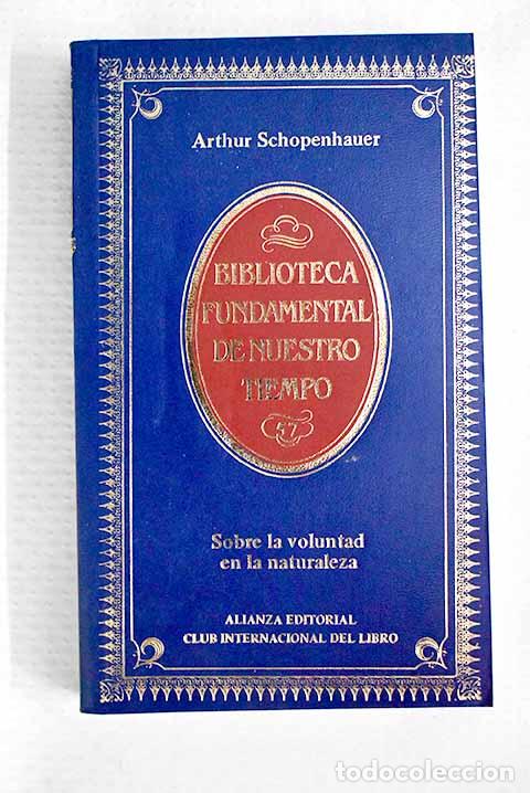 Libros: Sobre la voluntad en la naturaleza.- Schopenhauer, Arthur