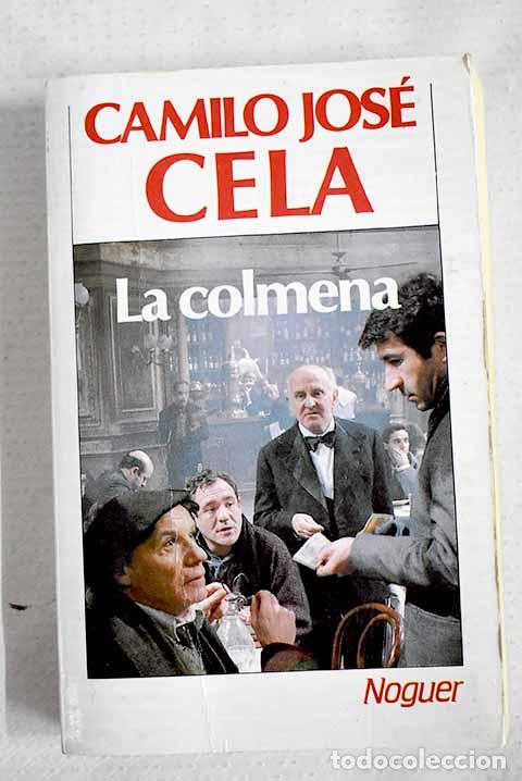 B&uuml;cher: La colmena: Cela, Camilo Jos&eacute;.- Cela, Camilo Jos&eacute;